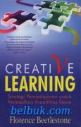 Creative Learning: Strategi Pembelajaran untuk Melesatkan Kreatifitas Siswa